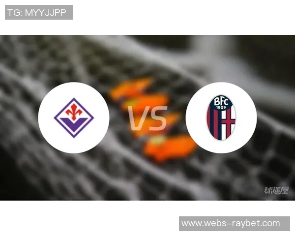 佛罗伦萨与罗马对决前瞻分析及比赛结果预测 佛罗伦萨与罗马对决前瞻分析及比赛结果预测